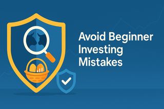 5 Common Mistakes Every Beginner Investor in India Must Avoid