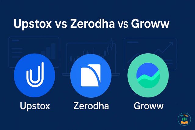 Upstox vs Zerodha vs Groww: Which is the Best Discount Broker in India for 2025?